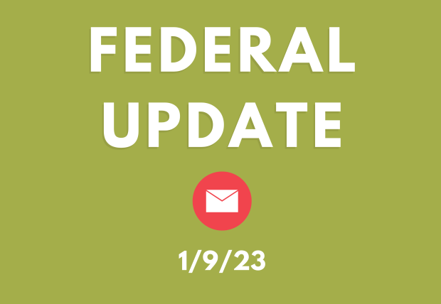 January 2023 Federal Advocacy Update